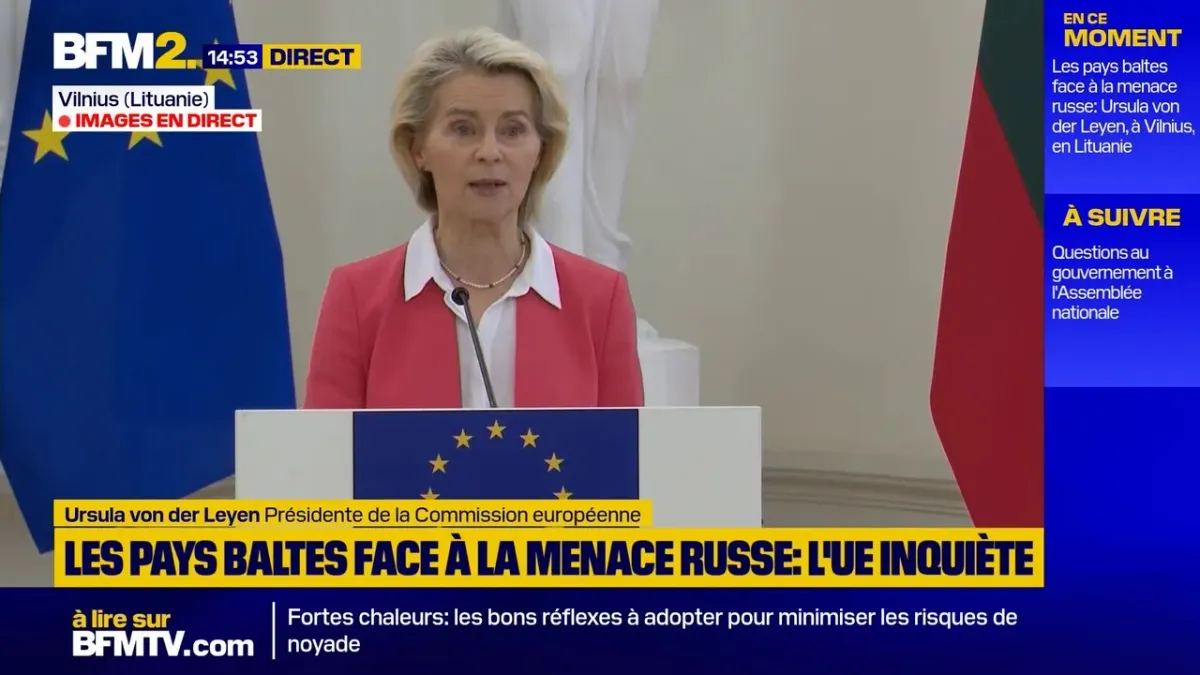 Ursula von der Leyen s&rsquo;exprime sur les intimidations russes dans les pays baltes