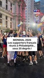Les supporters français sous la chaleur de Philadelphie pour le Mondial 2026