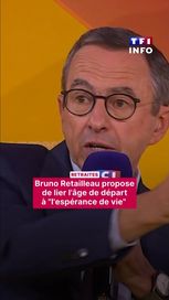 Bruno Retailleau propose de lier l&rsquo;âge de départ à la retraite à l&rsquo;espérance de vie
