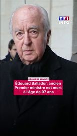 Édouard Balladur, ancien Premier ministre, décède à 97 ans