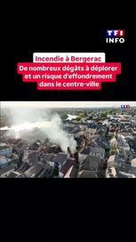 Incendie à Bergerac : d&rsquo;importants dégâts à déplorer