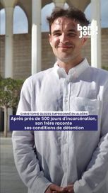 500 jours de détention : le cas de Christophe Gleizes