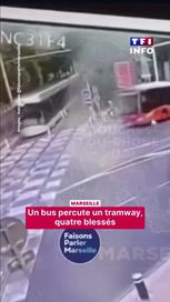 Un bus percute un tramway à Marseille