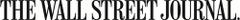 The Wall Street Journal: Une Influence Durable Dans Le Monde Des Affaires